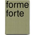 Forme Forte