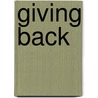 Giving Back by Valaida Fullwood