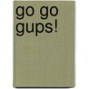 Go Go Gups! door Onbekend