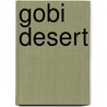 Gobi Desert door Frederic P. Miller