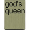 God's Queen door Mari Battle