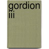 Gordion Iii door Gunter