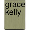 Grace Kelly door Stephane Bern