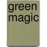 Green Magic door Morwyn