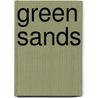 Green Sands door Martha Kirk