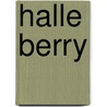 Halle Berry door R. Blue