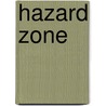 Hazard Zone door Don Pendleton