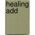 Healing Add