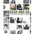 Hear And Do