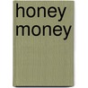 Honey Money door Catherine Hakim