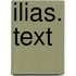 Ilias. Text