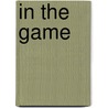 In The Game door Katy Coope