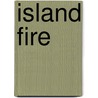 Island Fire by Bobbi Smith