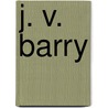 J. V. Barry door Mark Finnane