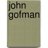 John Gofman door John McBrewster