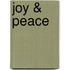 Joy & Peace