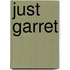 Just Garret