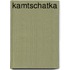 Kamtschatka