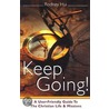 Keep Going! door Rodney Hui