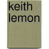 Keith Lemon door Keith Lemon