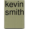 Kevin Smith door John McBrewster