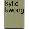 Kylie Kwong door Kylie Kwong