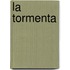 La Tormenta