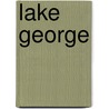 Lake George by Mary H. Sharp