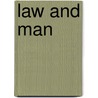 Law And Man door Graeme Lockwood