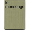 Le Mensonge by Nathalie Sarraute