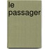 Le passager