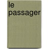 Le passager door Jean-Christophe Grange