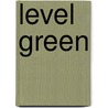 Level Green door M. Lee Minnis