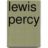 Lewis Percy by Anita Brookner