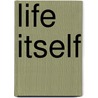 Life Itself by Roger Ebert