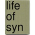Life Of Syn