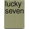 Lucky Seven door Jordan Smith