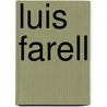 Luis Farell door John McBrewster
