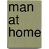 Man at Home