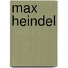 Max Heindel by John McBrewster
