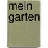 Mein Garten