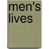 Men's Lives