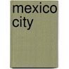 Mexico City by Geocenter Maps