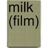 Milk (Film)
