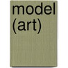 Model (Art) by John McBrewster