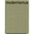 Modernismus