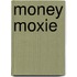 Money Moxie