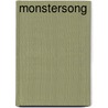 Monstersong door Mathilde Stein