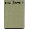 Murderville door JaQuavis Coleman
