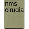 Nms Cirugia door M.D. Jarrell Bruce E.